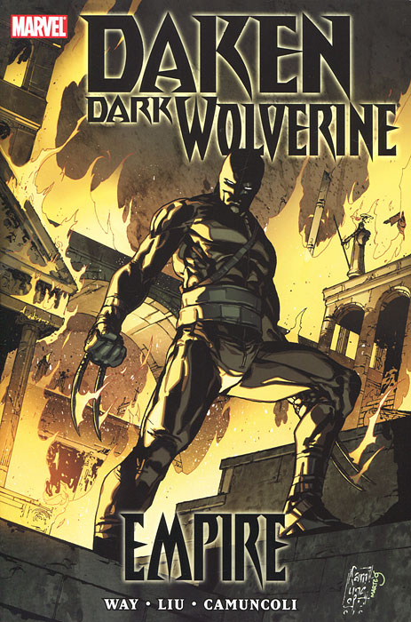 Купить Daken: Dark Wolverine: Empire, Daniel Way, Marjorie Liu
