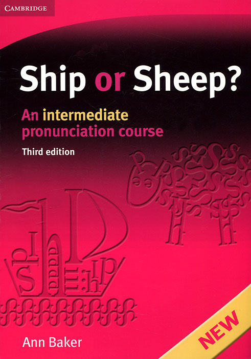 Ship or Sheep? An Intermediate Pronunciation Course