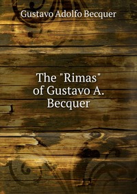 The "Rimas" of Gustavo A. Becquer