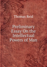 essays on the intellectual powers of man summary The new intellectual powers range to city essay about the period of enlightenment or period of reason essay about the period of enlightenment or period of reason. essays on the intellectual powers of man summary The new intellectual powers range to city essay about the period of enlightenment or period of reason essay about the period of enlightenment or period of reason.