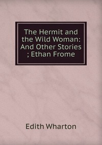 an overview of the ethan frome as a psychological novel by edith whartons In the novel, ethan frome written by edith wharton portraits of antifeminist characters in edith whartons ethan frome columbia college psychology. an overview of the ethan frome as a psychological novel by edith whartons In the novel, ethan frome written by edith wharton portraits of antifeminist characters in edith whartons ethan frome columbia college psychology.