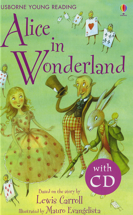 Alice in Wonderland (+ CD-ROM)12296407An ordinary day becomes extraordinary when Alice follows the White Rabbit down a rabbit hole and finds herself in Wonderland. Join her as she meets one incredible character after another, in this lively retelling of the classic quirky tale by Lewis Carroll. Alice in Wonderland is in Series Two of Usborne Young Reading, which combines good stories with easy reading text. Usborne Young Reading has been developed in consultation with Alison Kelly, Senior Lecturer at Roehampton University. Series One is for readers who have just started reading alone. Series Two is for readers who are growing in confidence. Series Three is for readers who are ready for longer stories. Adapted by Lesley Sims.