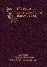 The Prussian officer, and other stories (1914)