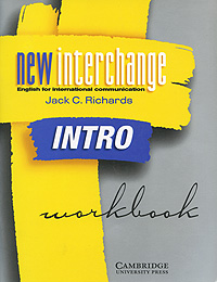 New Interchange Workbook: English for International Communication: Intro