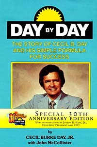 DAY BY DAY: The Story of Cecil B. Day and His Simple Formula for Success Cecil Burke, Jr. Day, Jr., C. Burke Day, John McCollister купить читать скачать онлайн - BookMix.ru