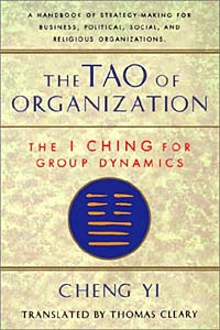 The Tao of Organization: The I Ching for Group Dynamics (Shambhala Dragon Editions) I Cheng, Thomas Cleary, Cheng Yi, Thomas F. Cleary купить читать скачать онлайн - BookMix.ru