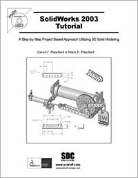 SolidWorks 2003 Tutorial and MultiMedia CD Dave Planchard, David Planchard, Marie Planchard купить читать скачать онлайн - BookMix.ru