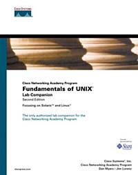 Cisco Networking Academy Program Fundamentals of UNIX Lab Companion (2nd Edition) Inc. Cisco Systems, Jim Lorenz, Dan Myers купить читать скачать онлайн - BookMix.ru
