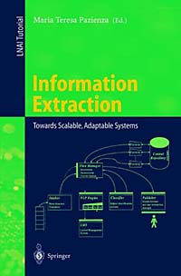 Рецензии на книгу Information Extraction: Towards Scalable, Adaptable Systems (Lecture Notes in Artificial Intelligence)