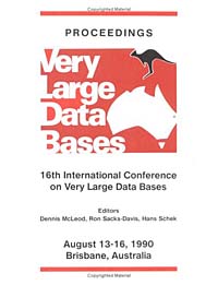 Proceedings 1990 VLDB Conference, Volume 1: 16th International Conference on Very Large Data Bases