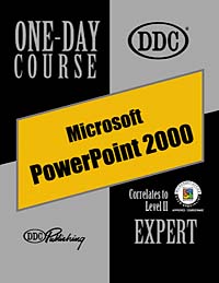 Powerpoint 2000 Expert One Day Course (One Day Course), DDC Publishing, Rick Winter, Patty Winter, Faithe Wempen
