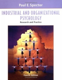 Industrial and Organizational Psychology : Research and Practice12296407 Industrial and Organizational Psychology : Research and Practice12296407Book DescriptionCreating a more productive and healthier workforce is a balancing act. In a field as rapidly expanding and diverse as I/O psychology, its not easy finding a book with just the right balance. Fortunately, Paul Spectors Fourth Edition of Industrial and Organizational Psychology: Research and Practice is up to the job. A balance between cutting-edge topics and core material This Fourth Edition covers both the core material as well as newly emerging topics and cutting-edge findings. Inside, youll find 125 new references, as well as the latest thinking on team job analysis, drug testing, group problem solving, group diversity, cross-cultural issues in leadership, and more. A balance between research and practice The texts balanced presentation of research and practice equips you with an understanding of the whole field. This balanced approach helps you see the relationship between the science and...