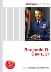 benjamin o davis jr a symbol Son – gen benjamin o davis jr, usaf: benjamin oliver davis sr (1880 – november 26, 1970) was a united states army officer. benjamin o davis jr a symbol Son – gen benjamin o davis jr, usaf: benjamin oliver davis sr (1880 – november 26, 1970) was a united states army officer.