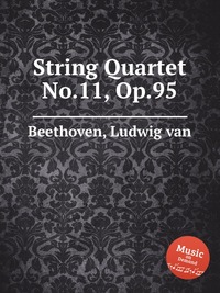 String Quartet No.11, Op.95
