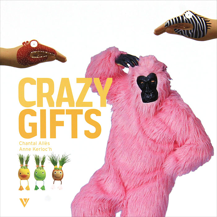Crazy Gifts Crazy Gifts