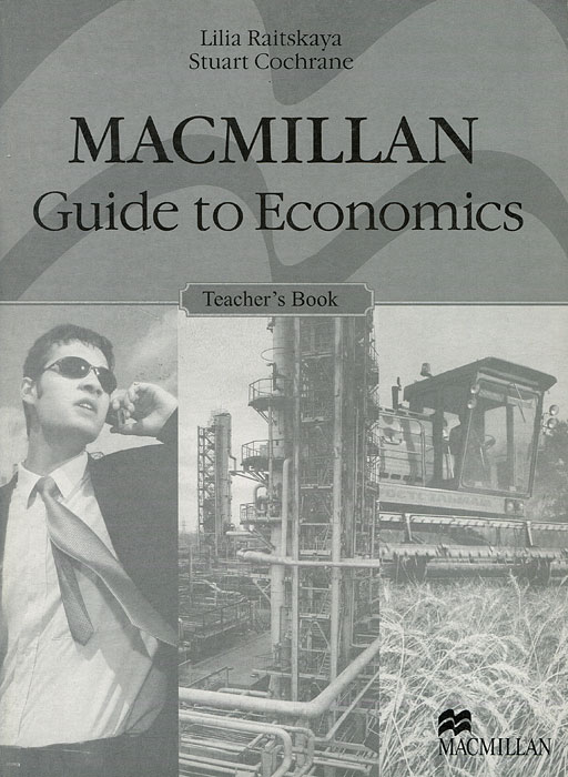 Macmillan Guide to Economics: Teacher's Book