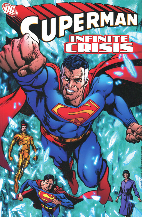 Superman: Infinite Crisis Joe Kelly, Marv Wolfman, Geoff Johns, Jeph Loeb купить читать скачать онлайн - BookMix.ru
