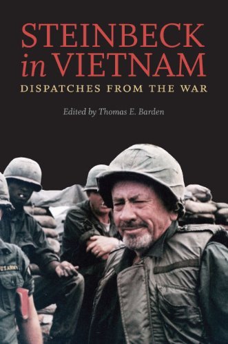 Steinbeck in Vietnam: Dispatches from the War, John Steinbeck