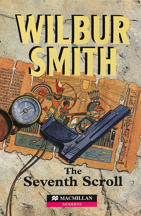 Купить The Seventh Scroll, Wilbur Smith