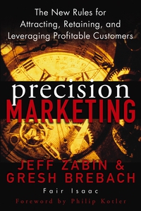 Precision Marketing Jeff Zabin купить читать скачать онлайн - BookMix.ru