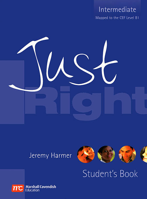 Just Right: Student's Book: Intermediate: The Just Right Course