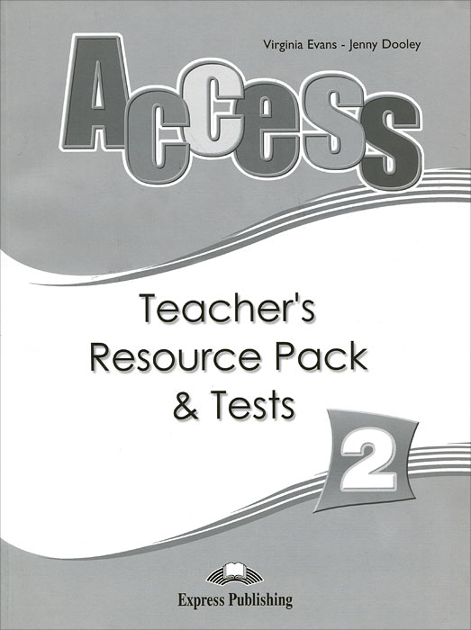 Access 2: Teacher's Resource Pack&Tests