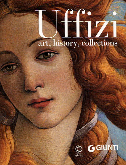 Uffizi: Art, History, Collections