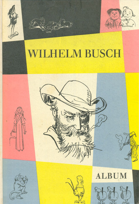 Wilhelm Busch. Album