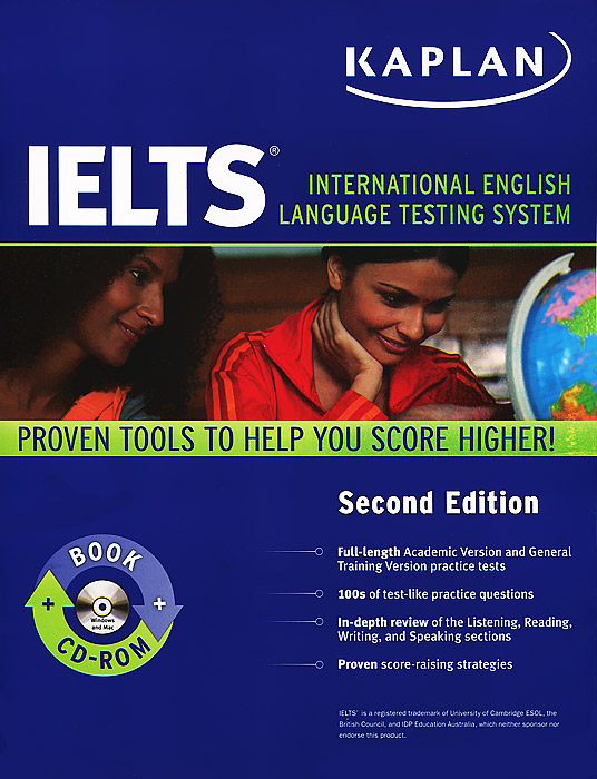 IELTS (+ CD)12296407The International English Language Testing System (IELTS) Academic Version and General Training Version tests gauge English language comprehension by testing listening, reading, writing, and speaking skills. The tests are used by companies, universities, and national governments worldwide. Test takers who get a high score are able to stand out from the crowd-whether they are applying for a new job or a promotion, to a university, or for a student or permanent visa. With features such as targeted score-raising strategies, test-like practice questions, and an audio CD for an authentic practice experience, Kaplan IELTS provides complete, interactive, and highly effective preparation for the International English Language Testing System tests.