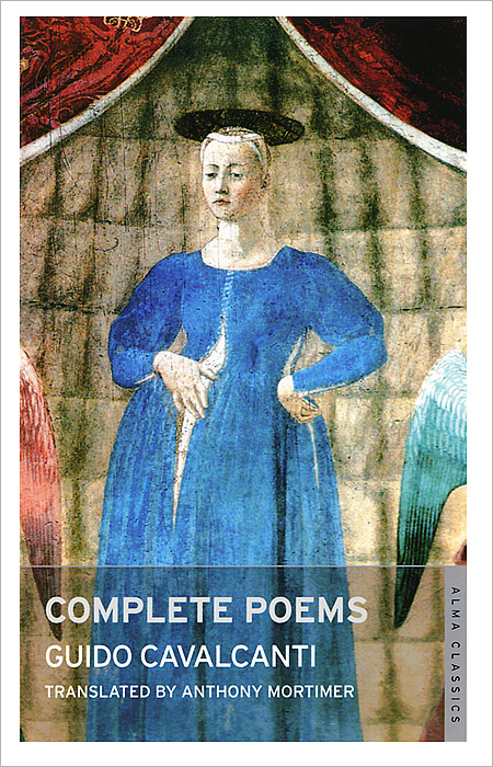 Complete Poems Guido Cavalcanti купить читать скачать онлайн - BookMix.ru