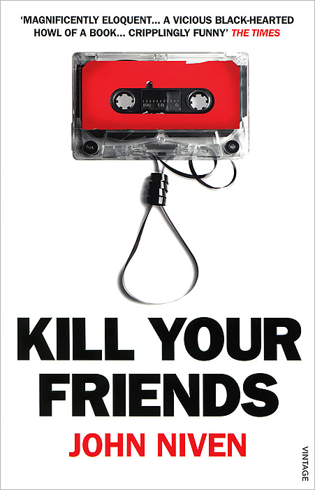 Рецензии на книгу Kill Your Friends