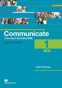 Communicate 1: Listening and Speaking Skills: Coursebook
