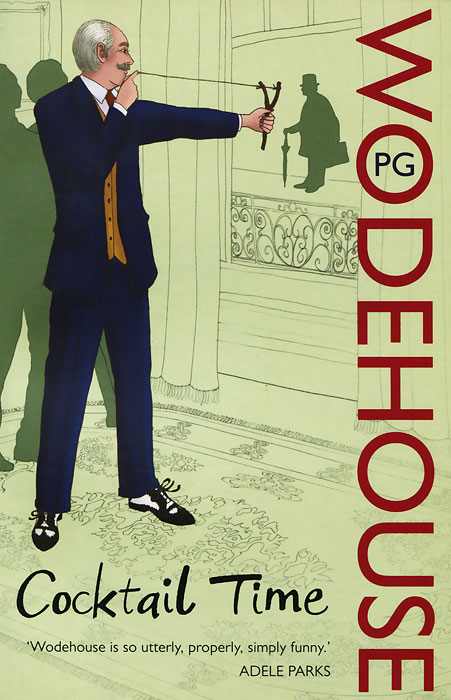 Cocktail Time, Wodehouse P.G