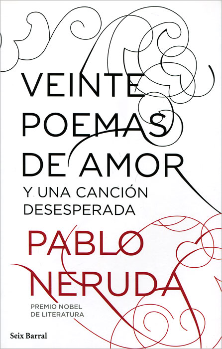 Veinte poemas de amor y una cancion desesperada