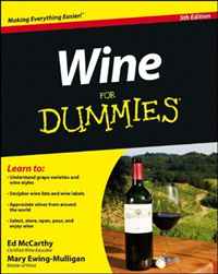 Wine For Dummies Ed McCarthy, Mary Ewing-Mulligan купить читать скачать онлайн - BookMix.ru