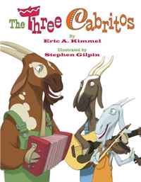 The Three Cabritos Eric A. Kimmel купить читать скачать онлайн - BookMix.ru