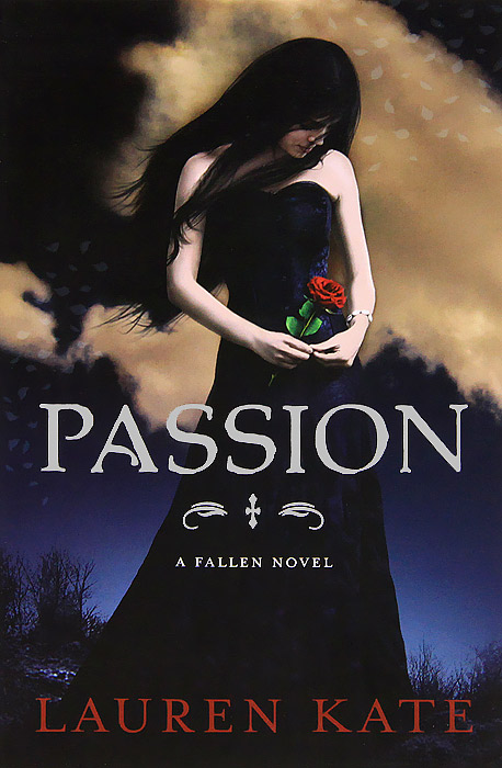 Passion12296407 Passion12296407This is the third book in the incredible Fallen series. Before Luce and Daniel met at Sword & Cross, before they fought the Immortals, they had already lived many lives. And so Luce, desperate to unlock the curse that condemns their love, must revisit her past incarnations in order to understand her fate. Each century, each life, holds a different clue. But Daniel is chasing her throughout the centuries before she has a chance to rewrite history. How many deaths can one true love endure? And can Luce and Daniel unlock their past in order to change their future?