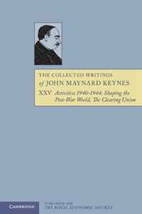 Купить The Collected Writings of John Maynard Keynes (Volume 25), John Maynard Keynes
