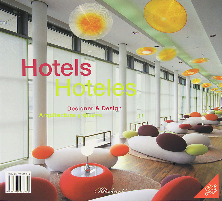 Hotels: Designer and Design / Hoteles: Arquitectura y diseno Cristina Montes купить читать скачать онлайн - BookMix.ru