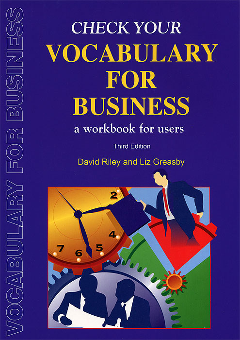 Check Your Vocabulary for Business, David Riley, Liz Greasby