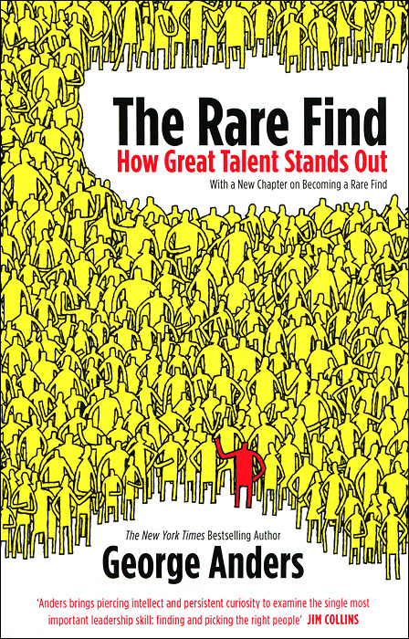 The Rare Find12296407 The Rare Find12296407Anyone who recruits people faces the same challenge, whether they work for a giant company or a start-up, a Hollywood studio or a hospital. We all wonder how to tell the outstanding prospects from the ones who look great on paper but then fail on the job. Or how to spot the ones who, despite their weak CVs, might still deliver extraordinary results. George Anders sought out the worlds savviest talent judges to see what they do differently from the rest of us. He reveals how the US Army finds Special Forces soldiers without asking them to fire a single bullet. He takes us to an elite basketball tournament where the best scouts are watching the players who dont have the ball. He talks to researchers who are reinventing how to hire Fortune 500 CEOs. Anders reveals powerful ideas you can apply to your own career. In a new chapter for this paperback, Becoming a Rare Find, he explains how to flip these strategies and make sure your own talent isnt missed.