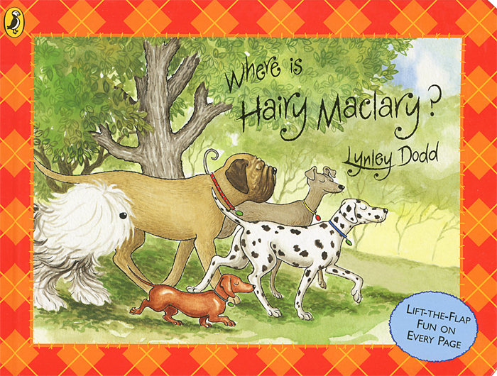 Where is Hairy Maclary? - Lynley Dodd12296407This is a lift-the-flap, hide-and-seek board book featuring Lynley Dodds favourite canine characters. Where is Hairy Maclary? Is he hiding in the tree? No, thats Scarface Claw! Is he playing in the water? No, thats Zachary Quack! With its simple question and answer formula, this very young, fun and interactive flap book is perfect for small hands. Look under the flaps to find Hairy Maclary and instead find his friends...until the very last page when we find Hairy Maclary hiding from his friends behind a tree!