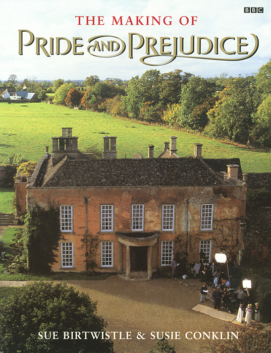 The Making of Pride and Prejudice