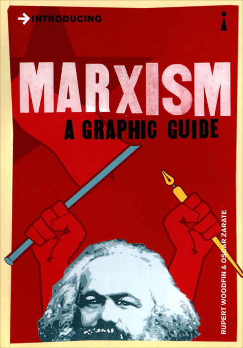 Introducing Marxism: A Graphic Guide