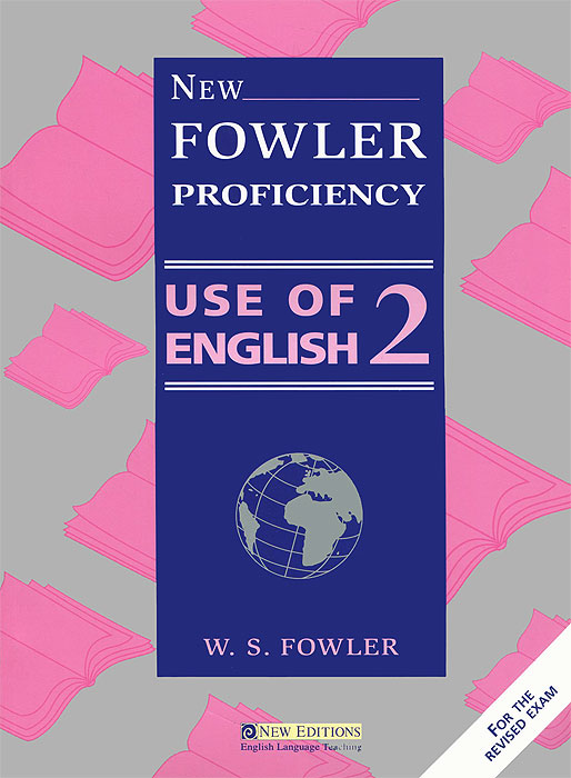 New Fowler Use of English 2: Student's Book