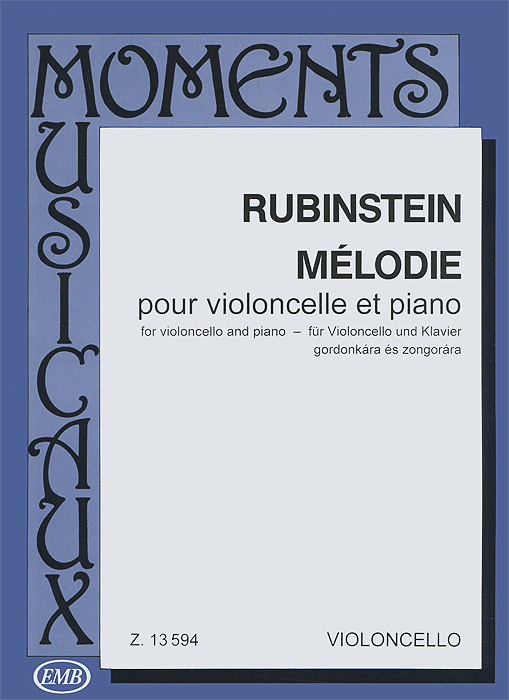 Rubinstein: Melodie: Pour violoncelle et piano