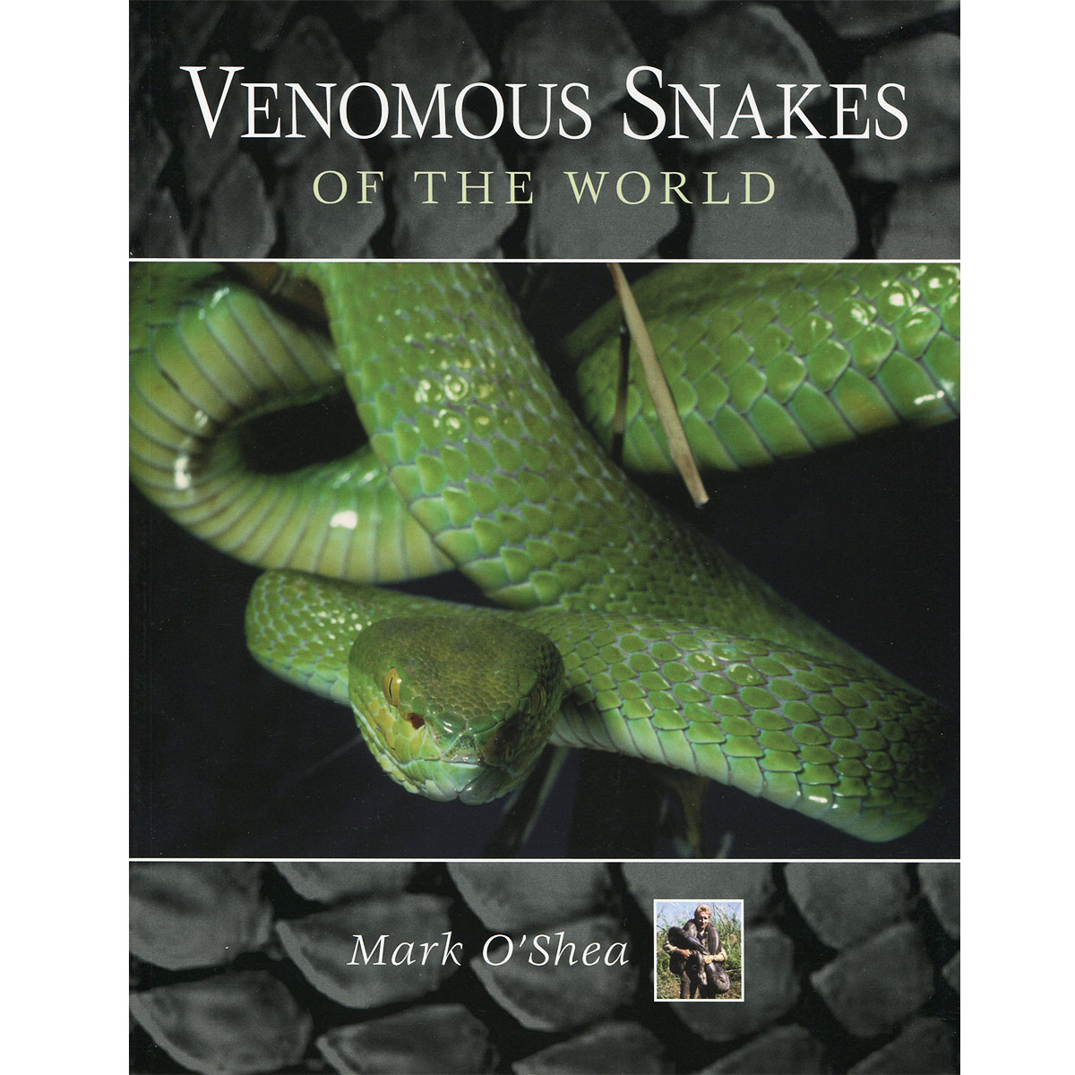 Купить Venomous Snakes of the World, Mark O?shea