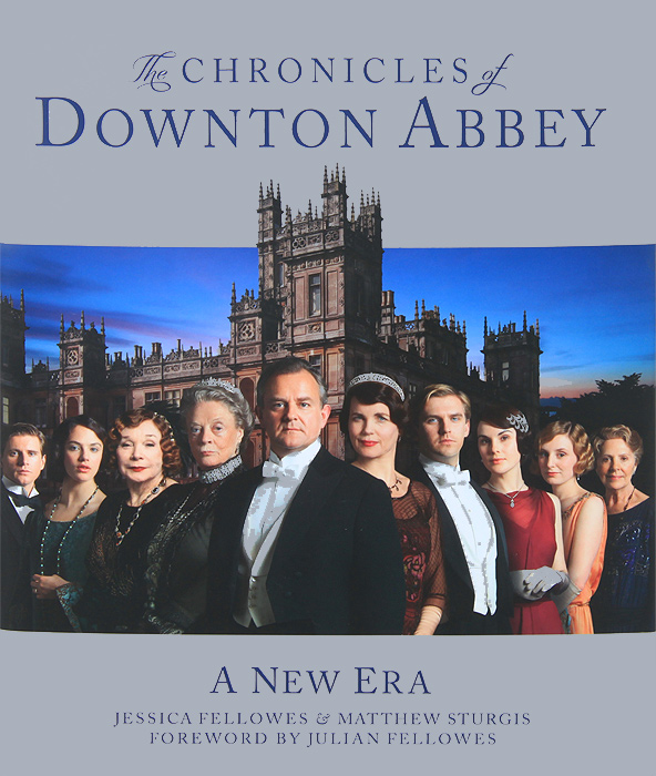 The Chronicals of Downton Abbey