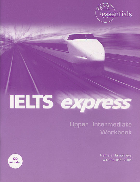 IELTS Express: Upper Intermediate Workbook (+ CD)