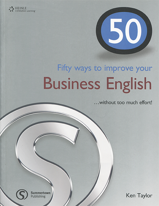 50 Ways to Improve Your Business English... Without Too Much Effort!